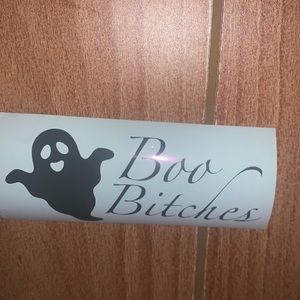 Boo bitches decal
